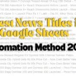 Latest News Titles in Google Sheets