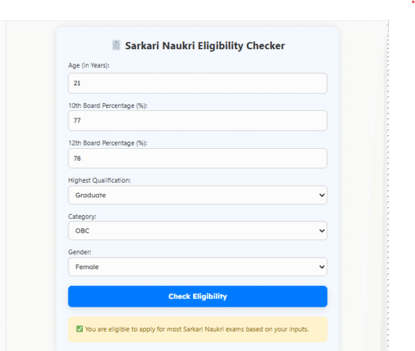 Sarkari Naukri Eligibility Checker 2025